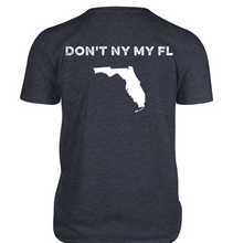 Load image into Gallery viewer, Don&#39;t NY my FL || Navy Mist
