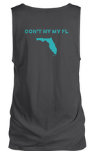 Load image into Gallery viewer, Don&#39;t NY my FL || Unisex Tank (Small Print)
