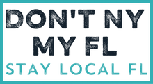 Load image into Gallery viewer, Don&#39;t NY my FL || Sticker
